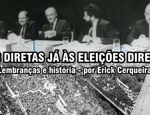 Década de 80. Das Diretas Já às Eleições Diretas – por Erick Cerqueira